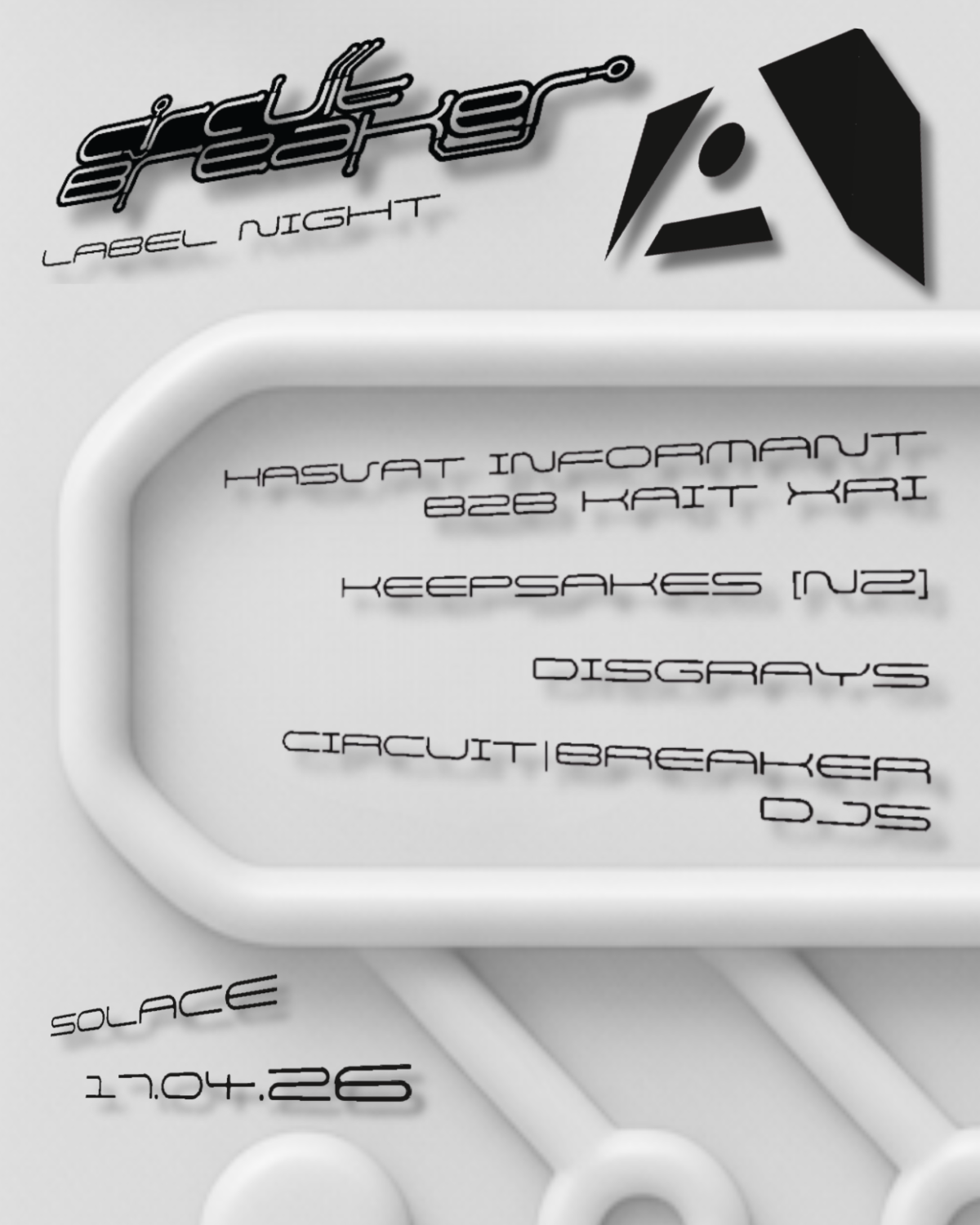 circuit|breaker Label Night with Keepsakes [NZ], Hasvat Informant B2B Kait Xri