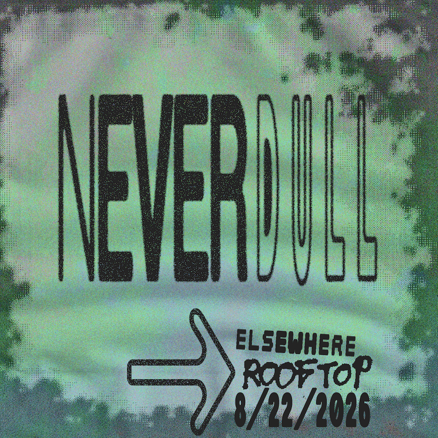 Never Dull - Elsewhere