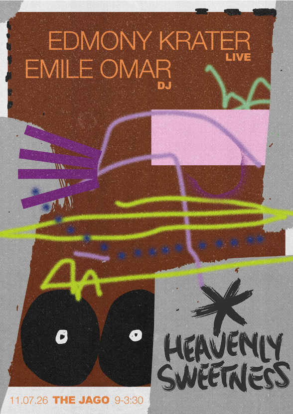 Heavenly Sweetness presents: Edmony Krater (live), Emile Omar (DJ)