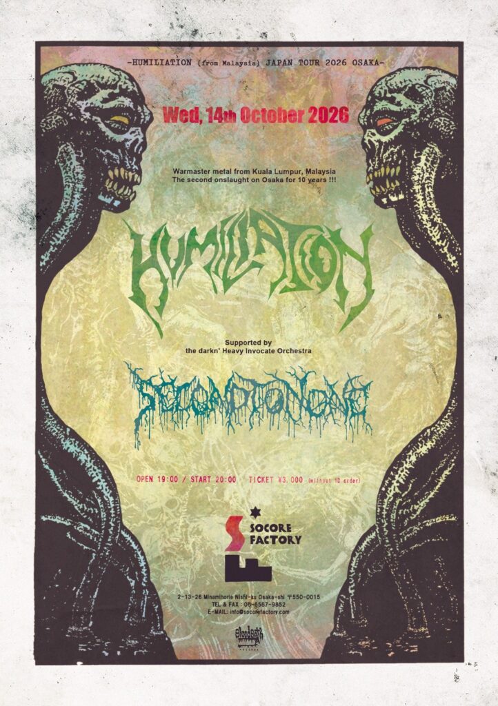 HUMILIATION(from Malaysia) JAPAN TOUR 2026 Osaka