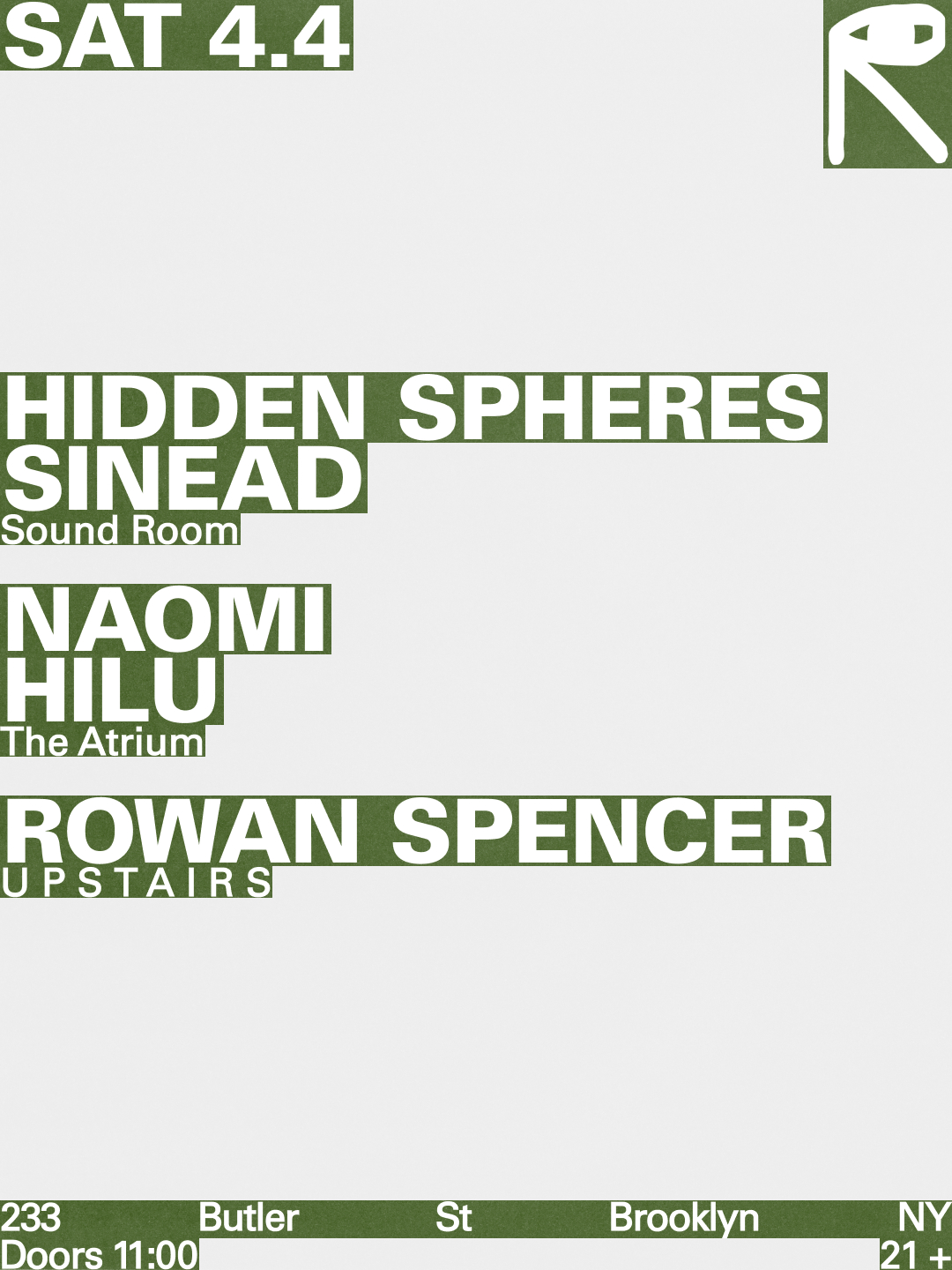 Hidden Spheres + Sinéad / Naomi + Hilu / Rowan Spencer