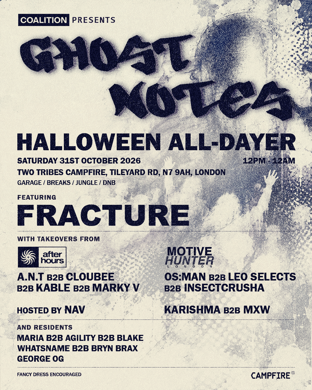 Ghost Notes - Halloween All-Dayer - Coalition x After Hours x Motive Hunter