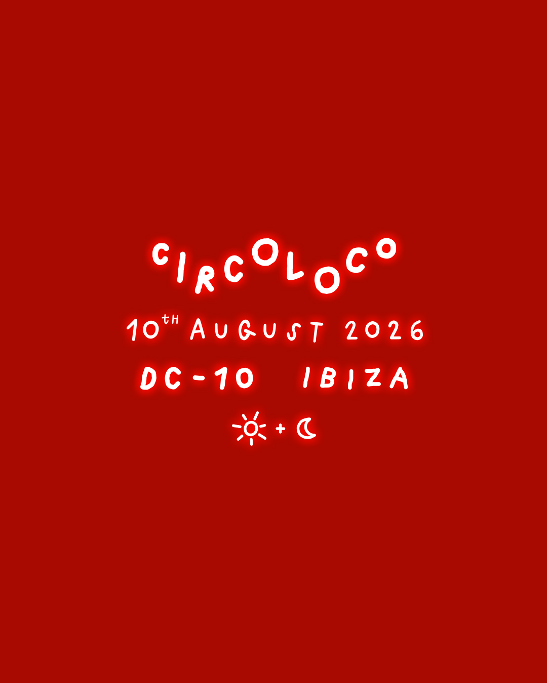Circoloco Ibiza - Week 16