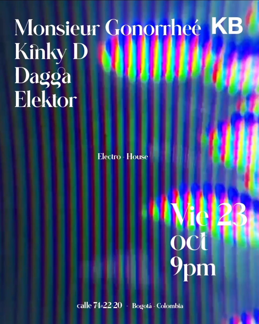 Espacio KB presenta Dagga, Elektor, Kinky D & more