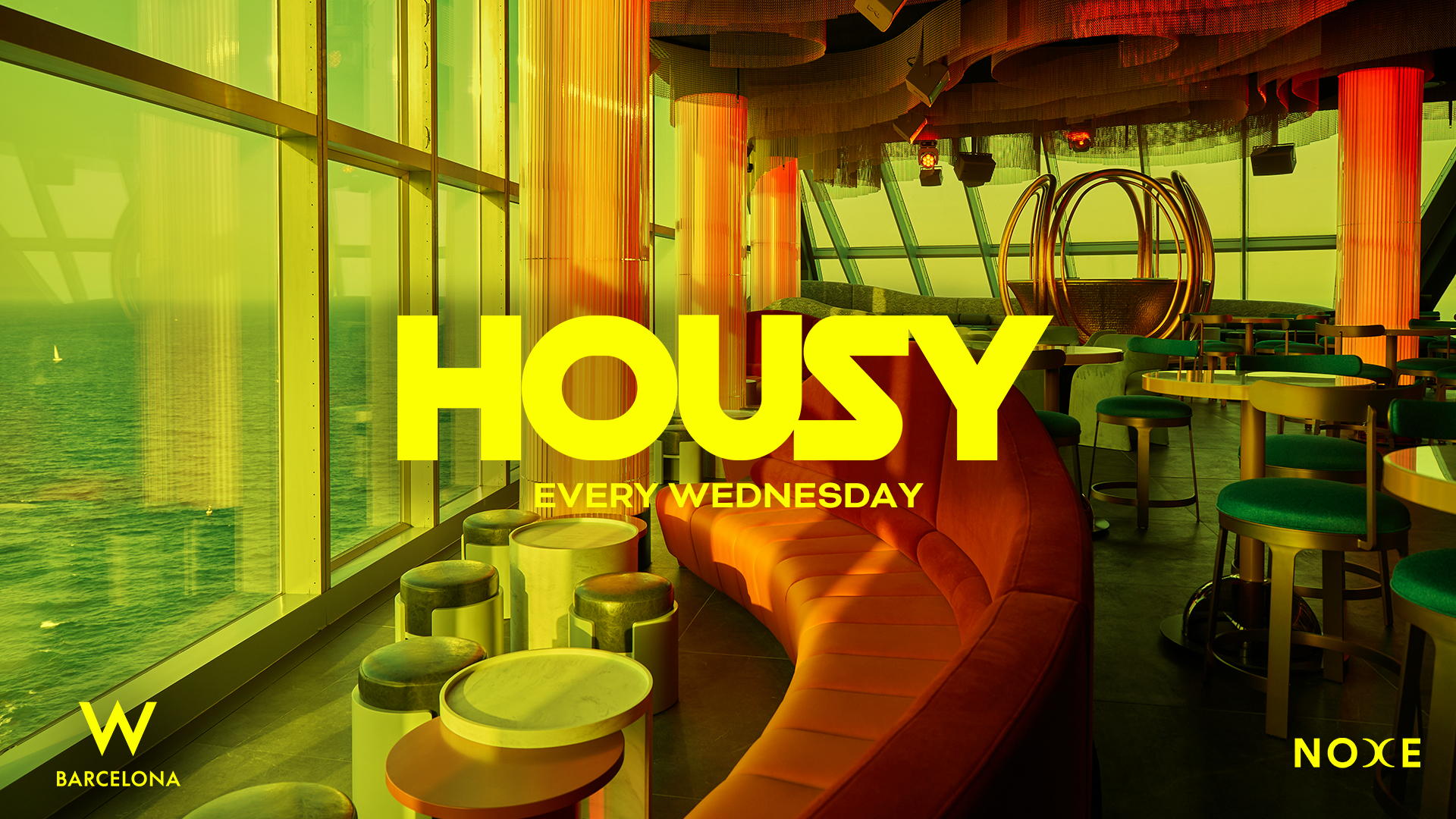 FREE GUEST LIST * Housy at Noxe (26th floor W Barcelona)
