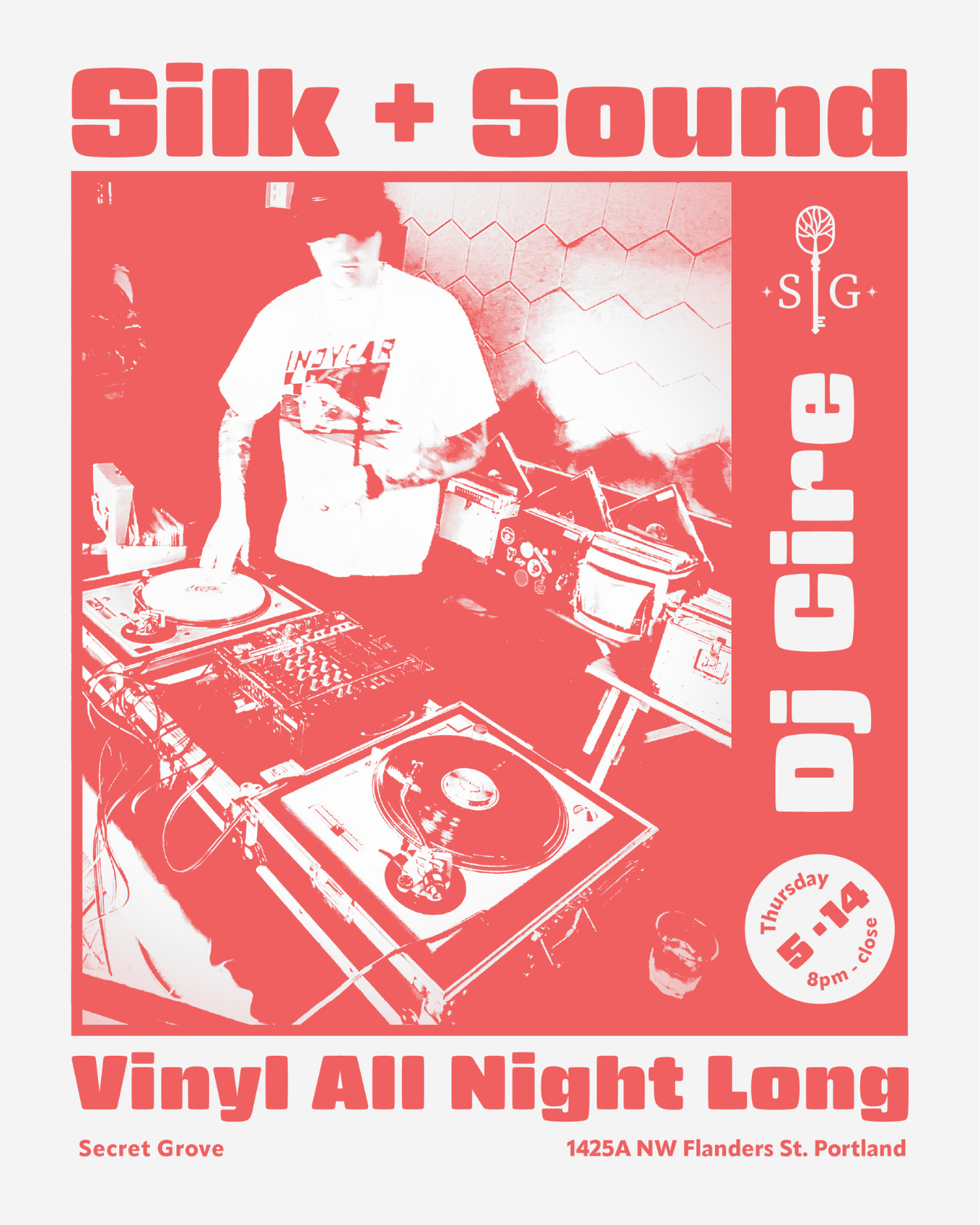 Silk & Sound with DJ Cire (Vinyl) at Secret Grove, Portland Silk & Sound with DJ Cire (Vinyl) at Secret Grove, Portland