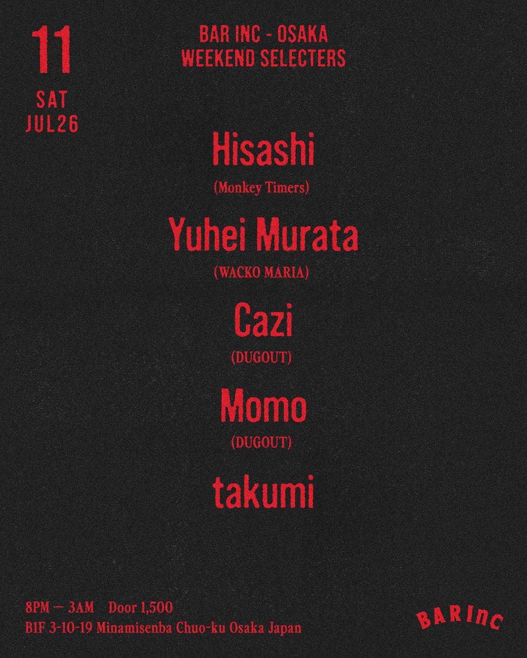 WEEKEND SELECTERS at BAR Inc, Osaka