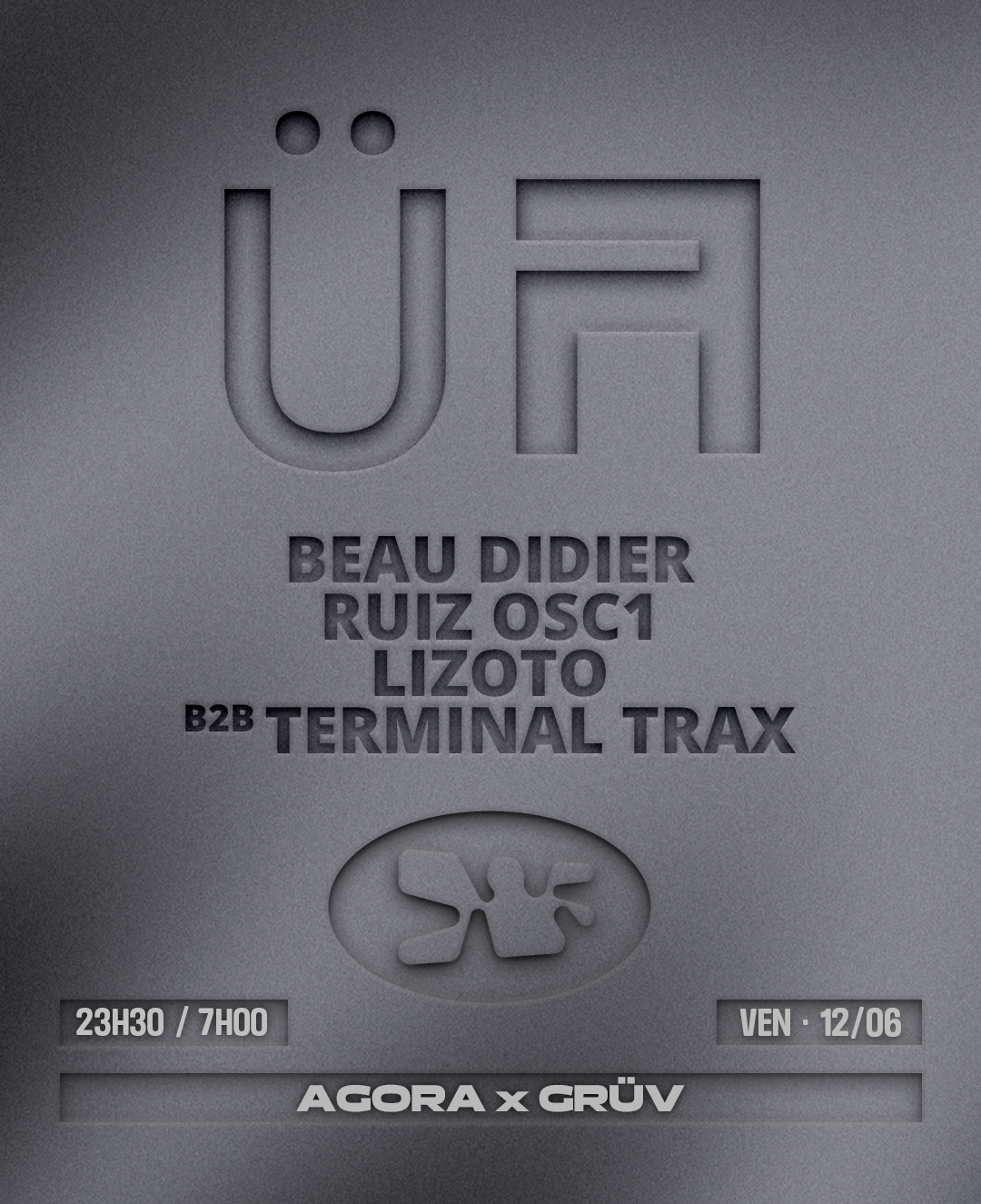 Agora x GRÜV with Beau Didier, RUIZ OSC1 & Lizoto b2b Terminal Trax