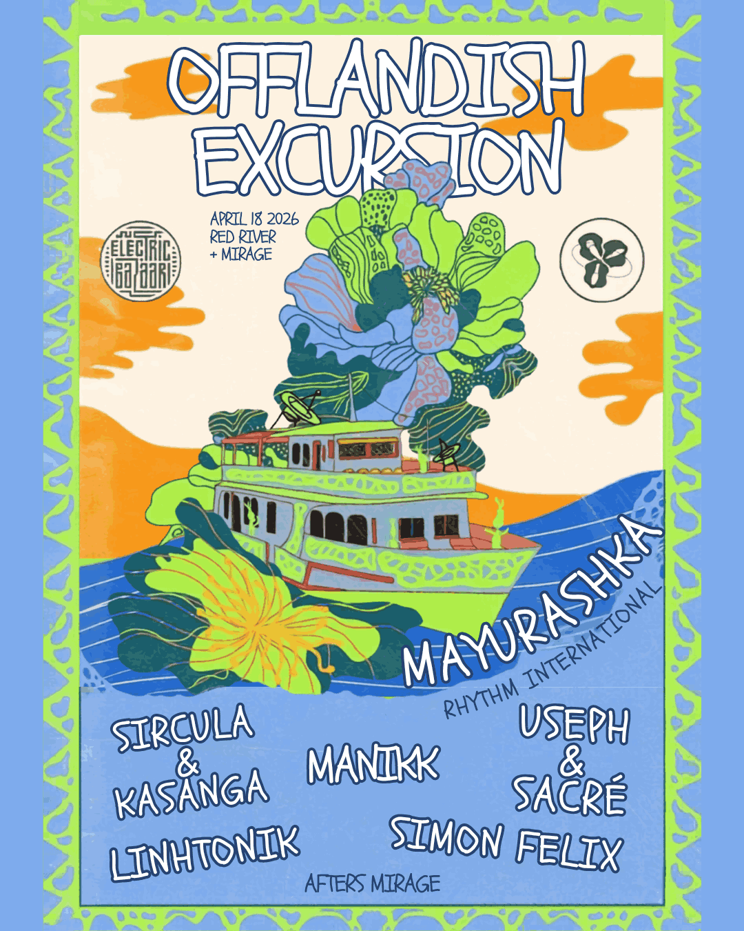 Offlandish Excursion • MAYURASHKA • Red River Cruise • Mirage