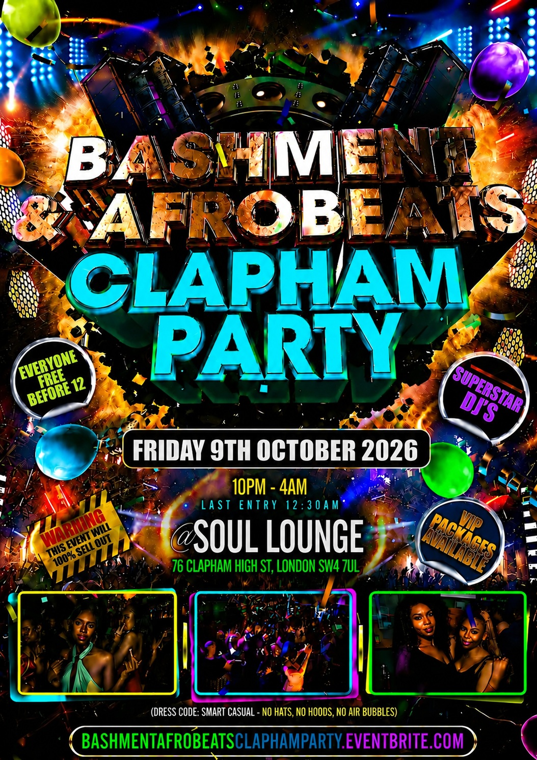 Bashment & Afrobeats Clapham Party at Soul Lounge Clapham, London SW4 7UL