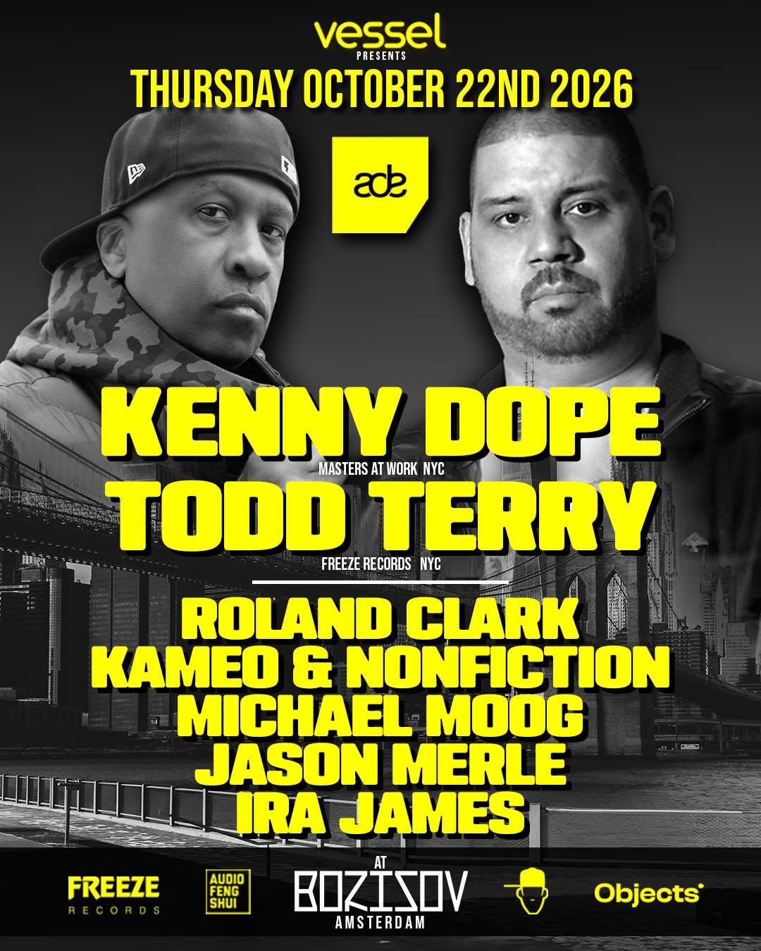 Vessel presents Kenny Dope & Todd Terry