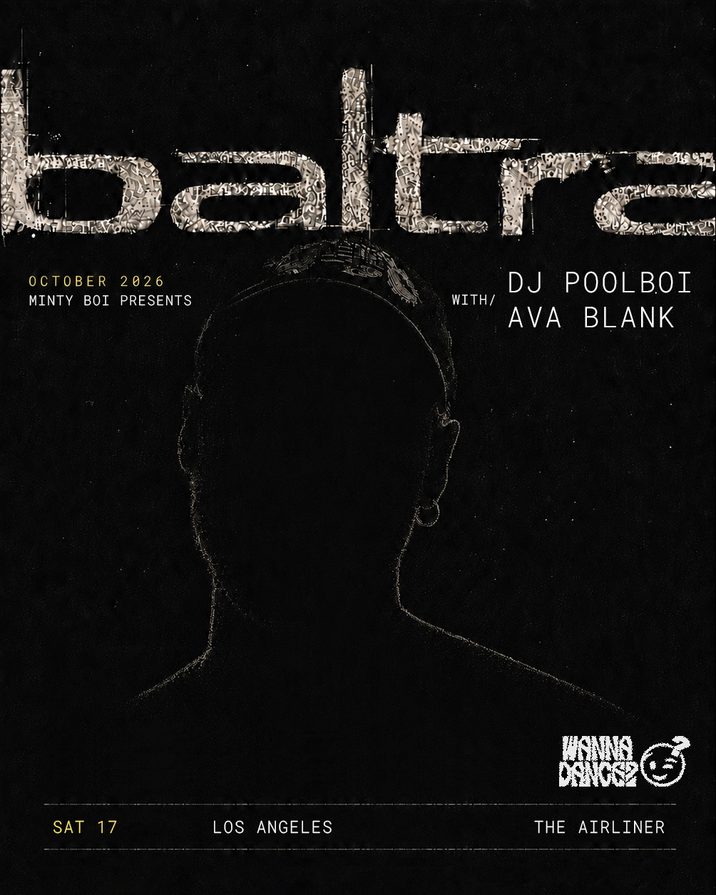 Wanna Dance? & Minty Boi Presents: Baltra, dj poolboi, and Ava Blank in Los Angeles