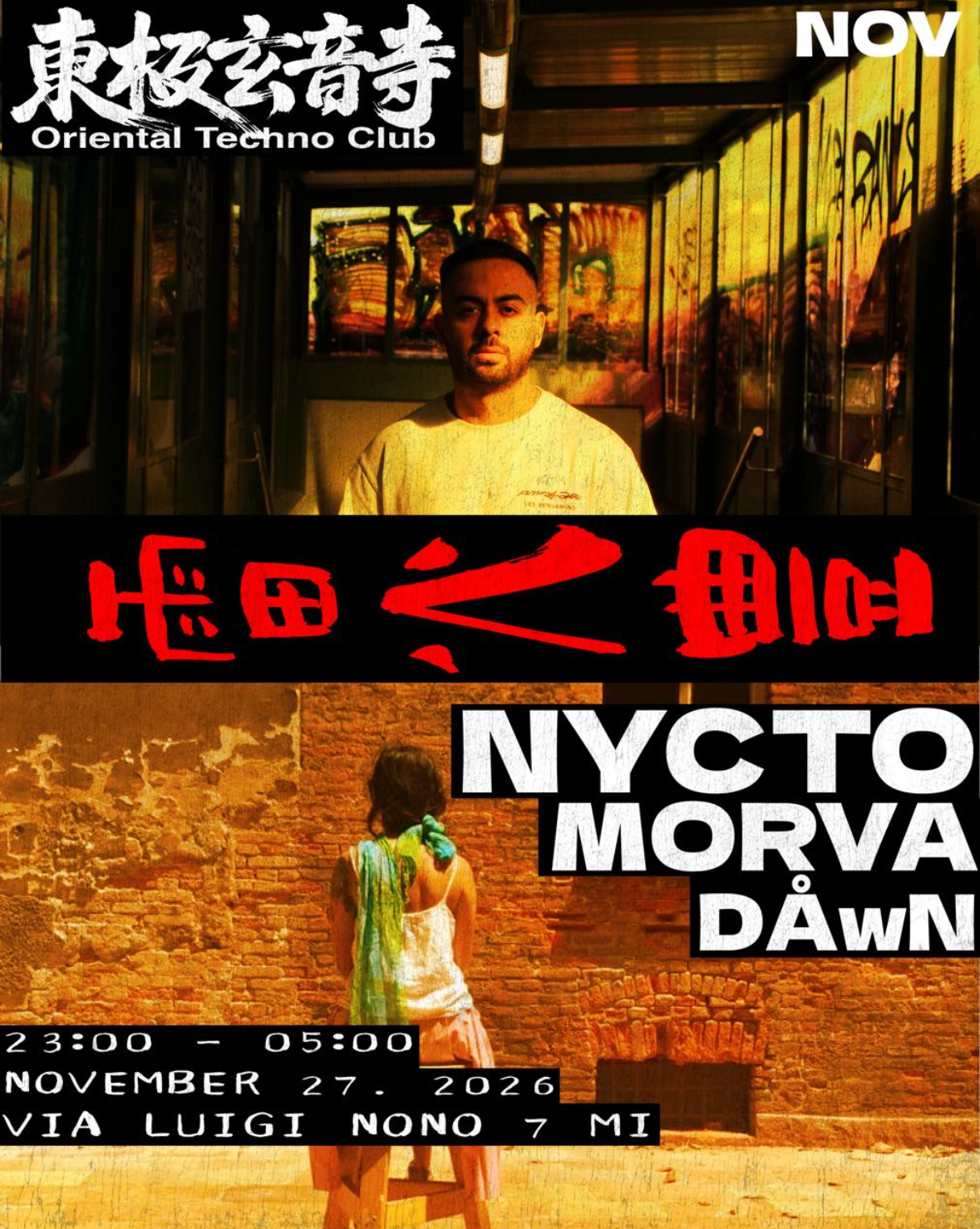 Oriental Techno Club - 東極玄音寺: NYCTO, Morva, DÅwN