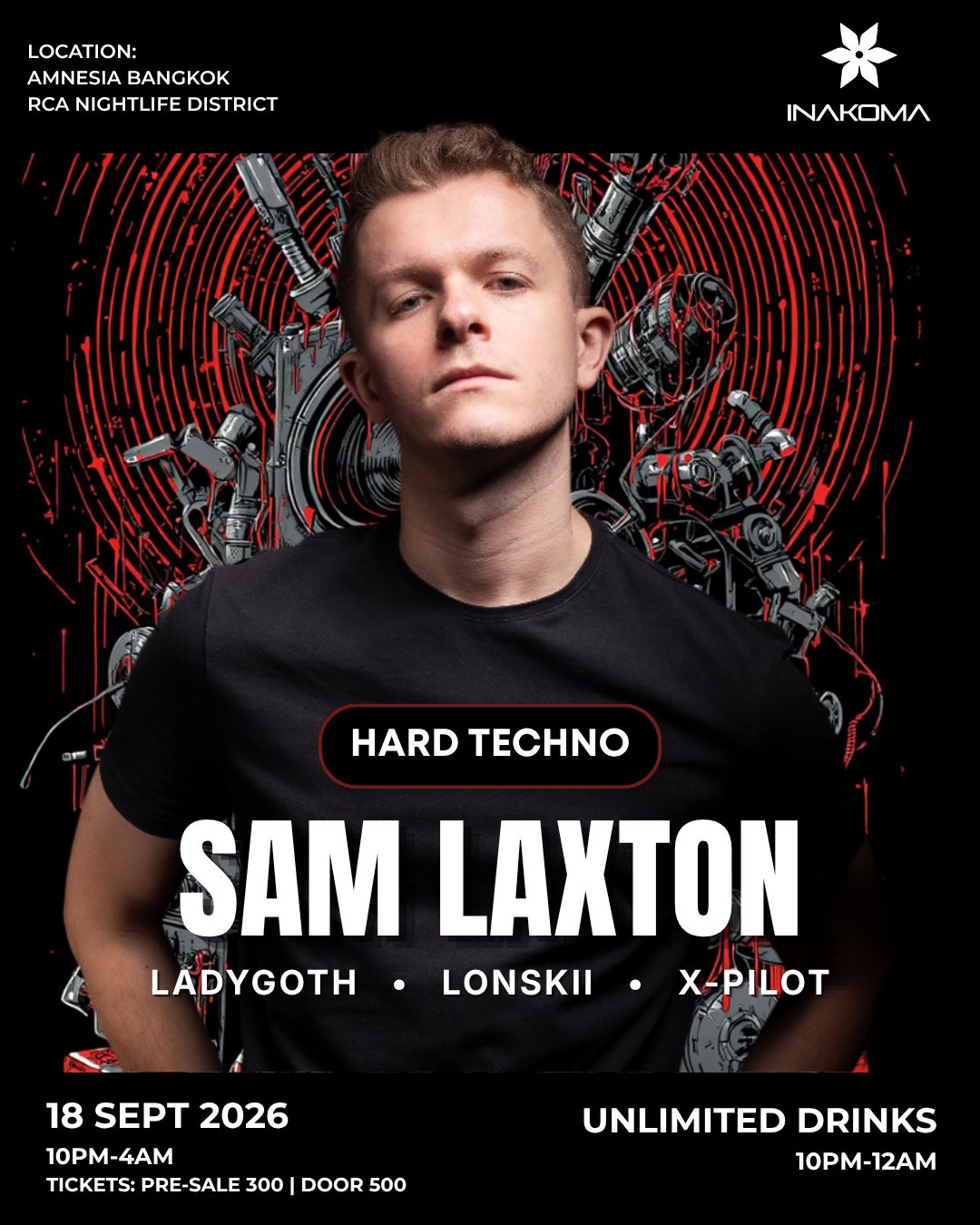 Hard Techno Rave feat. Sam Laxton (UK) - Unlimited Drinks by INAKOMA