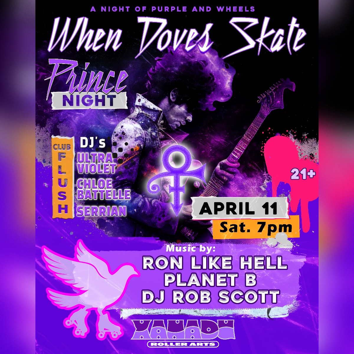 'When Doves Skate': Prince Night with Ron Like Hell, Planet B, Rob Scott (skate)