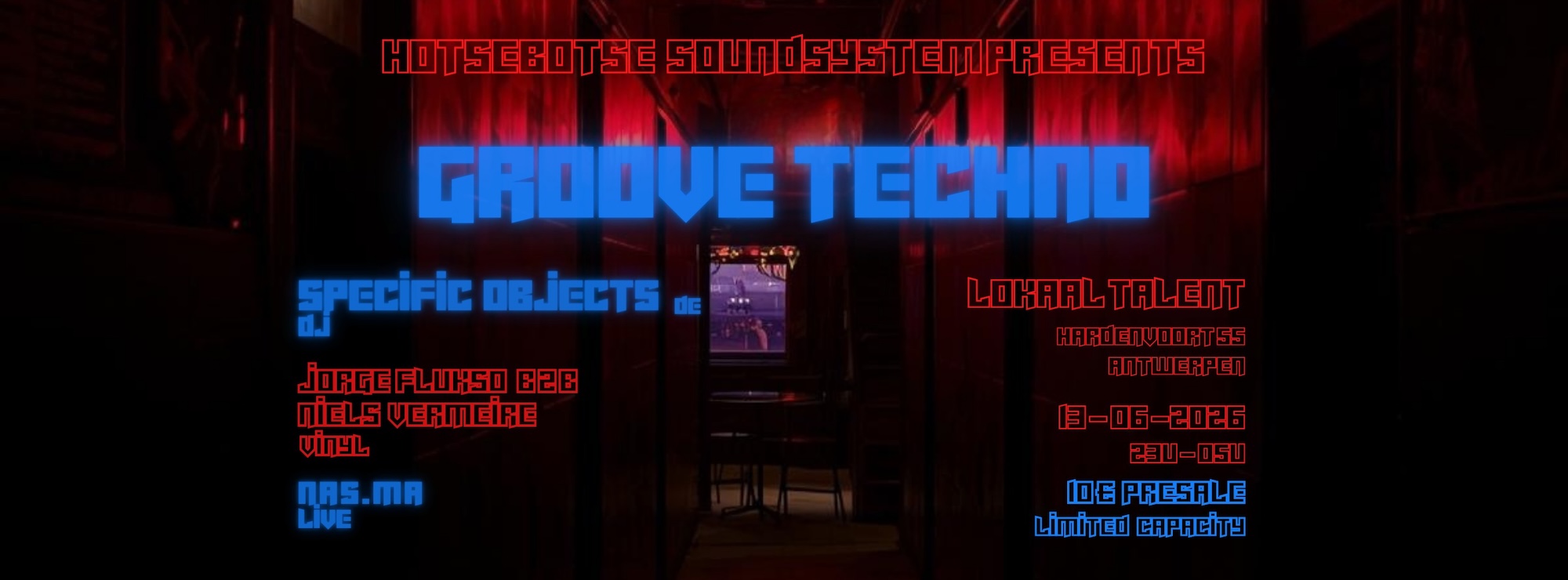 Hotsebotse Soundsystem presents: GROOVE TECHNO