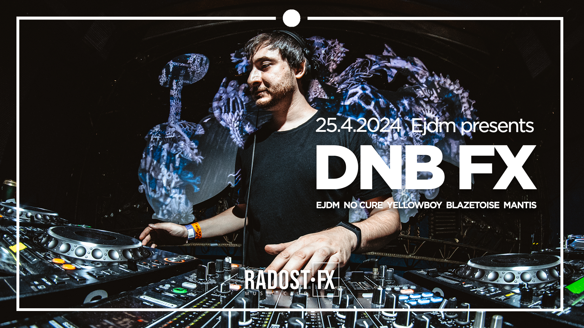 Ejdm presents DNB FX • LOUNGE FX bei Radost FX, Prague