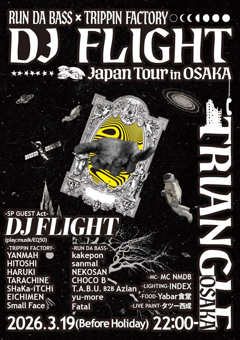 RUN DA BASS × TRIPPIN FACTORY presents-DJ Flight Japan Tour in