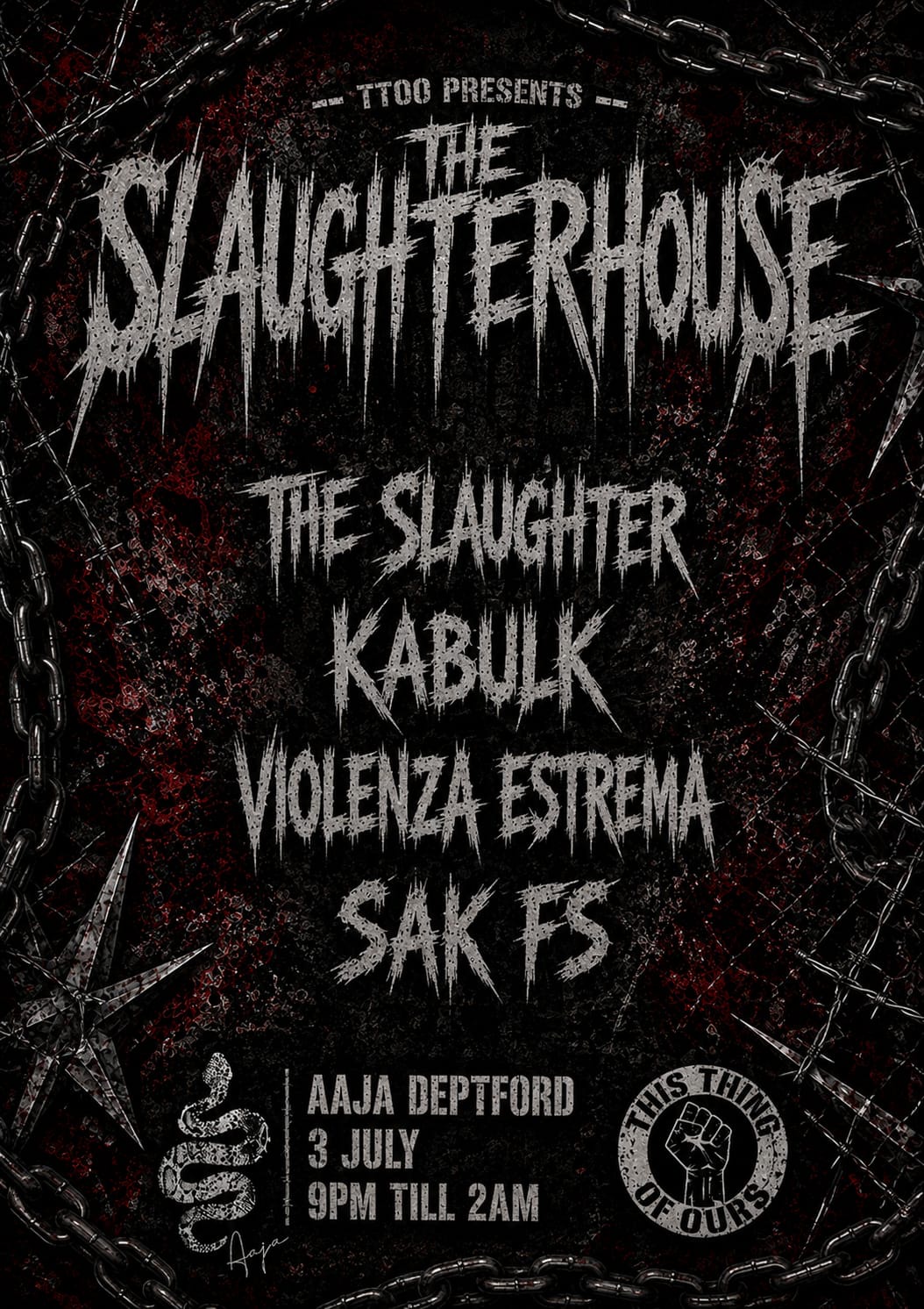 This Thing Of Ours presents The Slaughterhouse