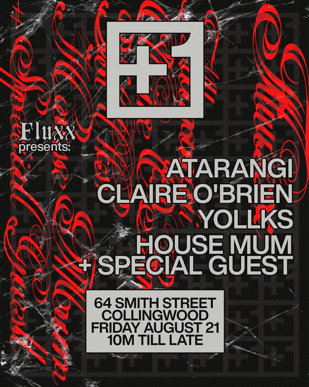 +1 X Fluxx Pres: Claire O'Brien, Atarangi + Special Guest