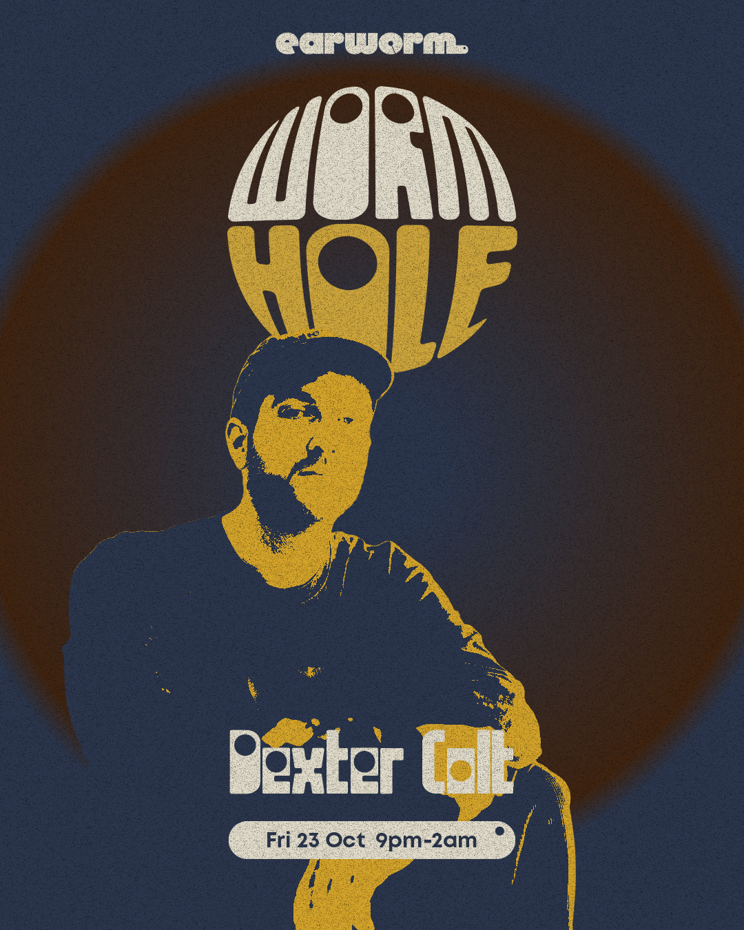 Wormhole: Dexter Colt at Earworm