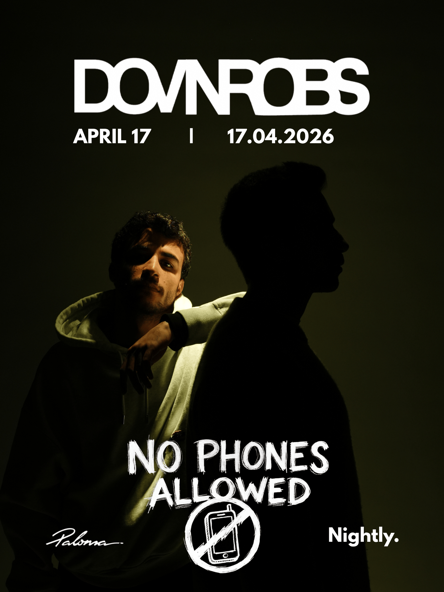 DOVnROBS at Paloma Chelsea (17 April - NO PHONES)