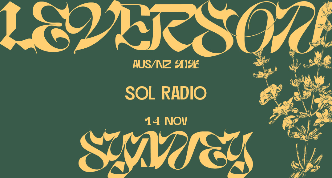 Leverson x SOL RADIO (aus/nz tour 2026)