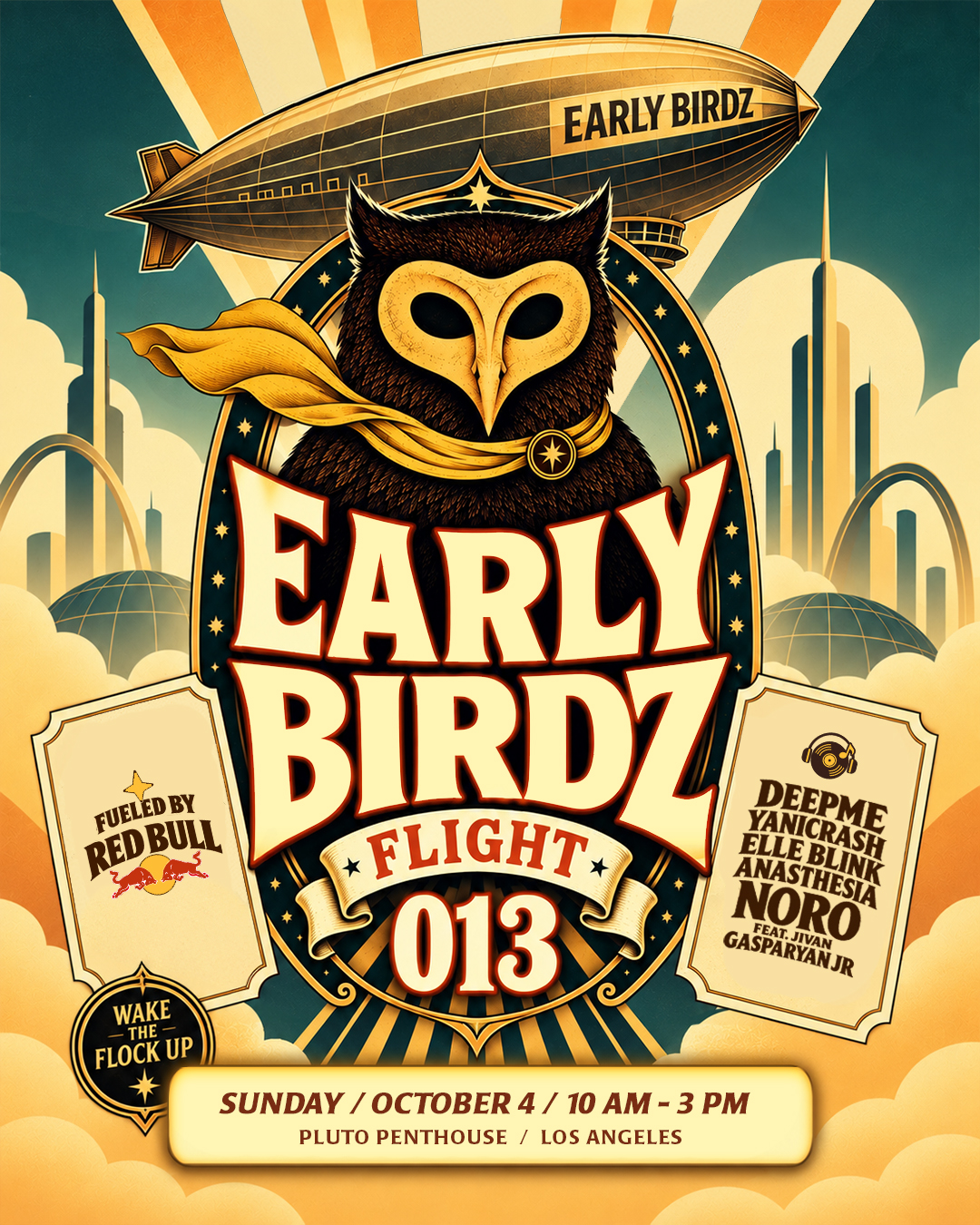 EARLY BIRDZ - Family Rave / LA Penthouse