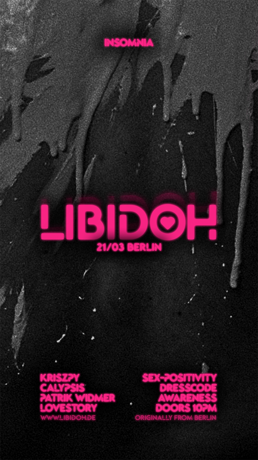 LIBIDOH at Insomnia, Berlin
