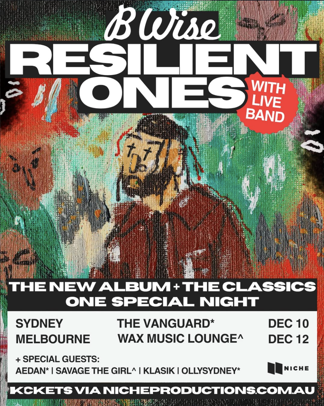 B Wise - Resilient Ones LIVE