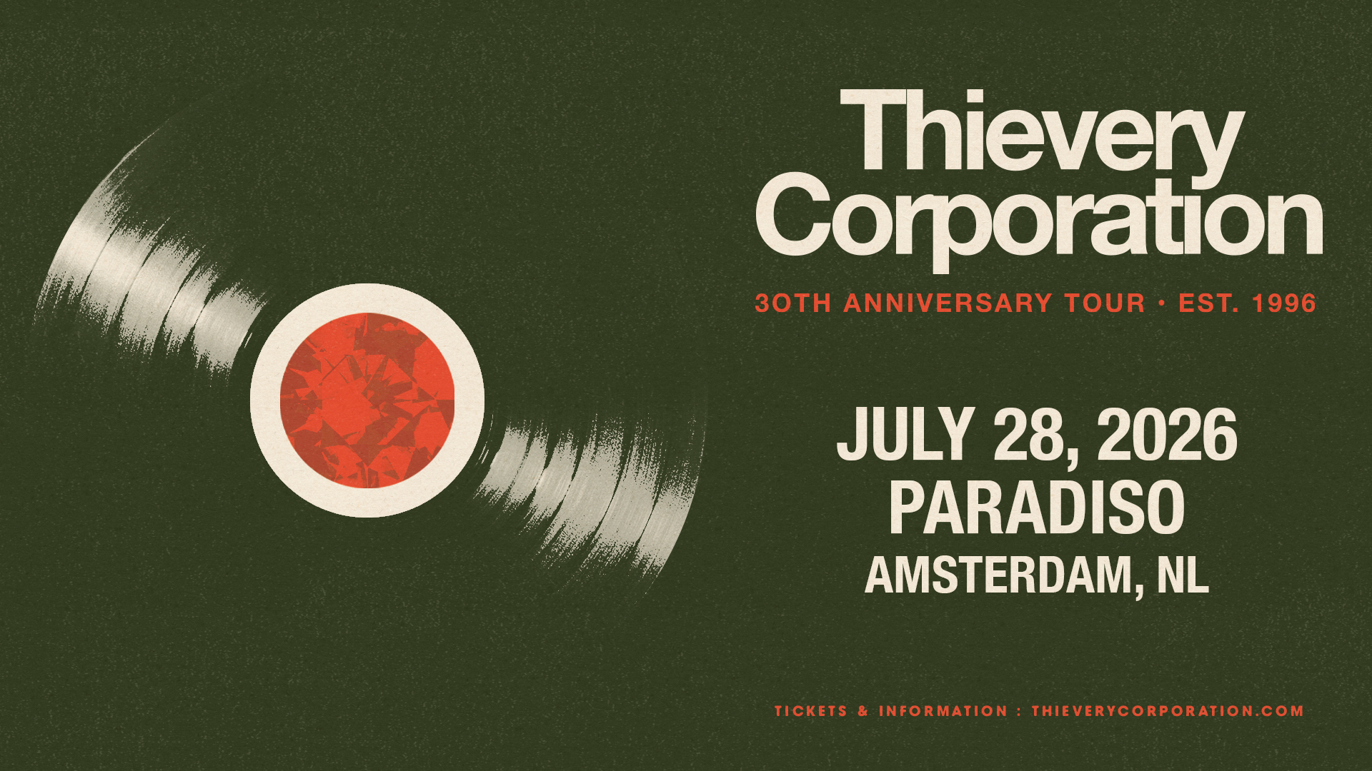 Thievery Corporation 30th Anniversary Tour