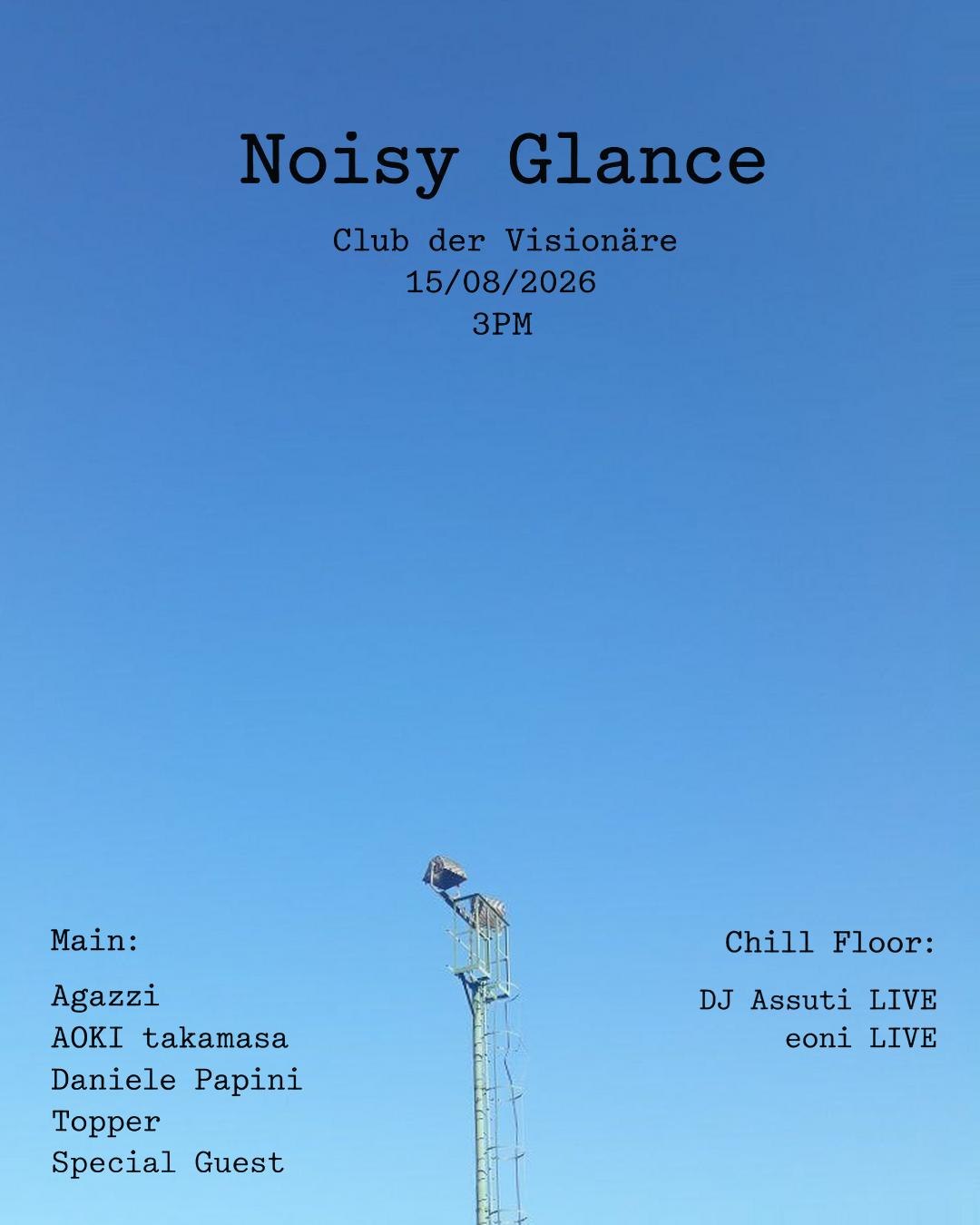 Noisy Glance