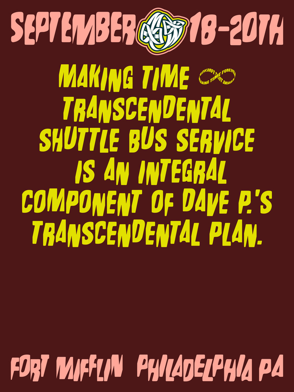 Making Time ∞ TRANSCENDENTAL Shuttle Bus Passes - SHUTTLE BUS ONLY