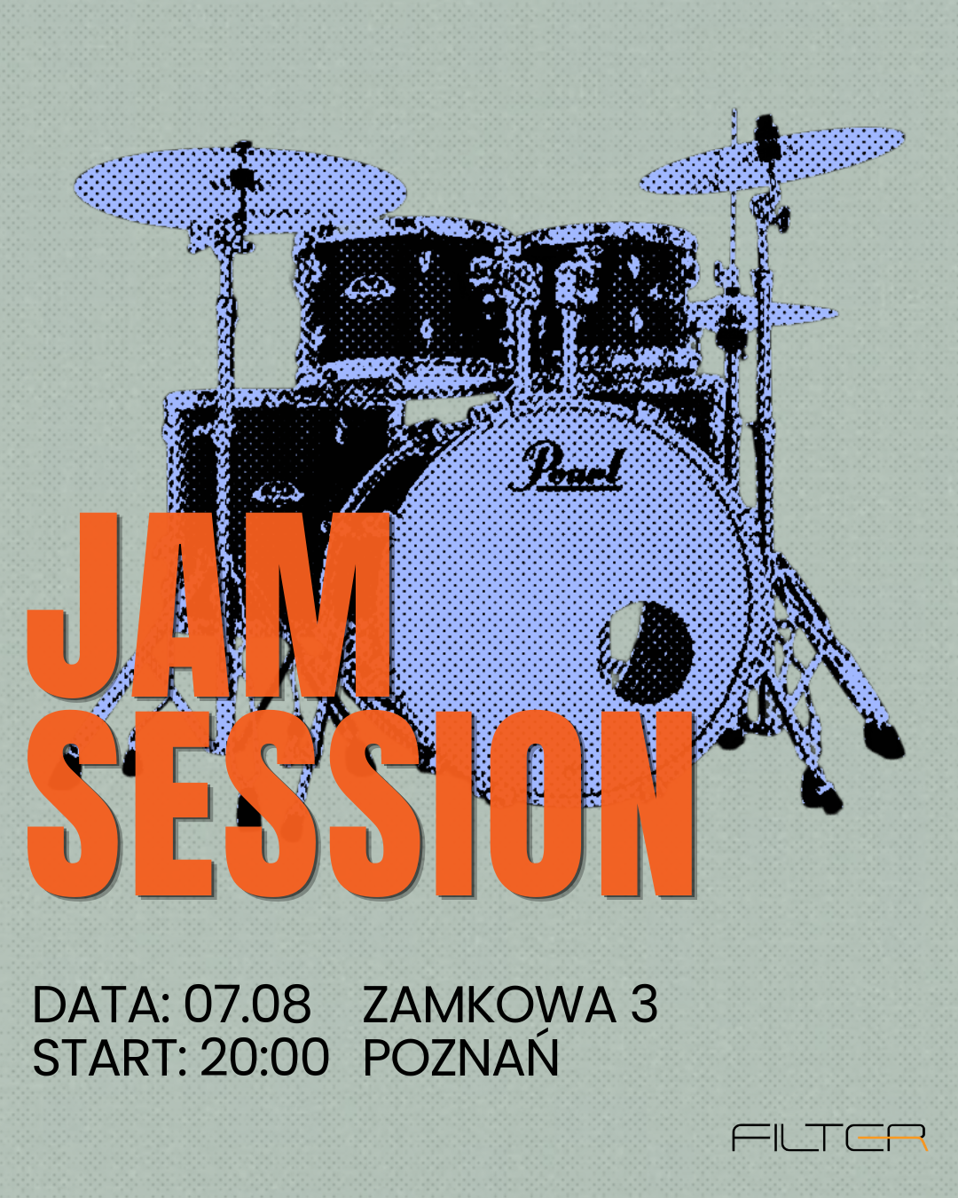 Jam Session — Filter, Познань