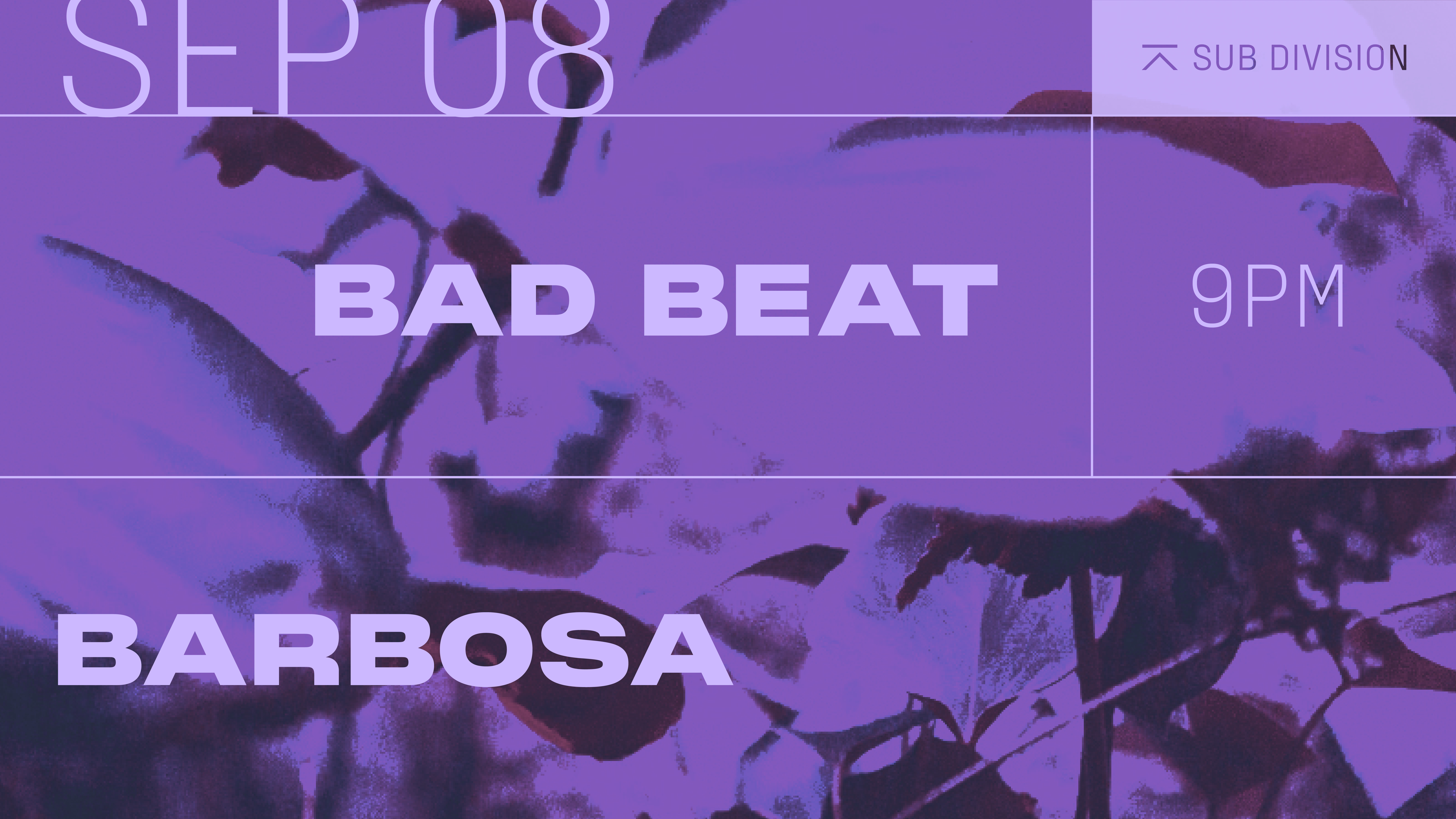 BAD BEAT + Barbosa flyer