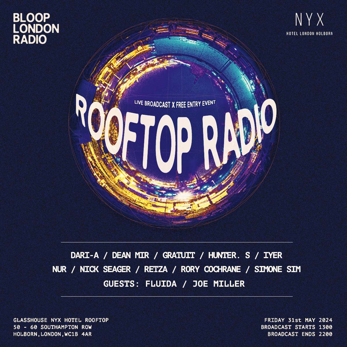 Rooftop Radio Broadcast at TBA - NYX Hotel Holborn, London