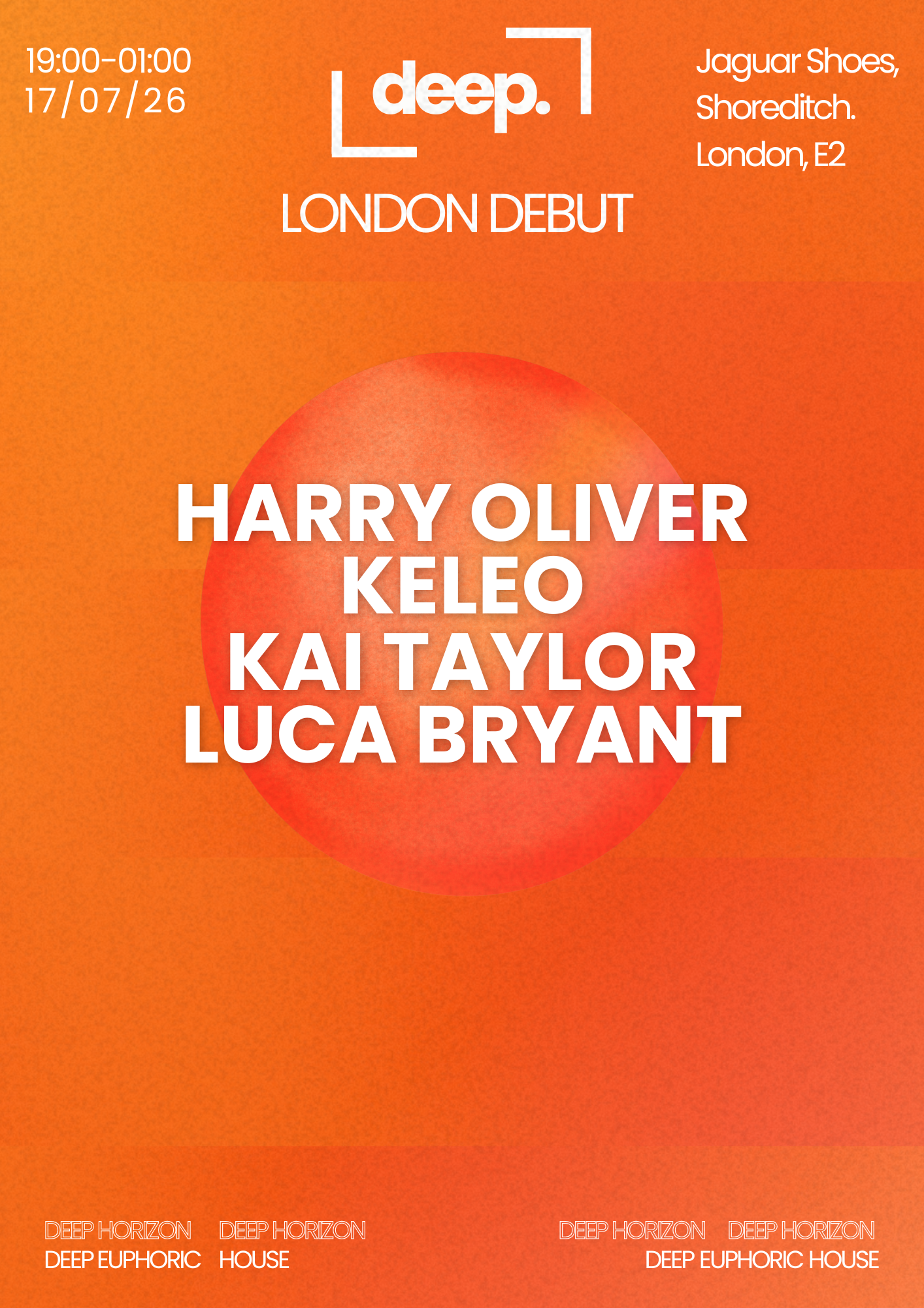 Deep Horizon - European Series: Grand London Debut