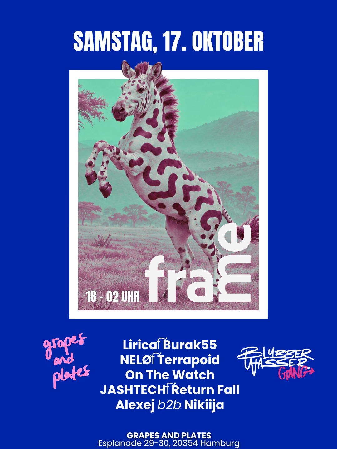 Frame x GrapesandPlates W/LIRICA,Burak55,NELØ,Terrapoid,JASHTECH,Alexej b2b Nikiija,Return Fall