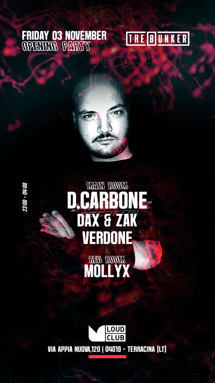 The Bunker Opening Party W/ D.Carbone - Dax & Zak - Verdone at TBA - Loud  Club - Terracina , Central