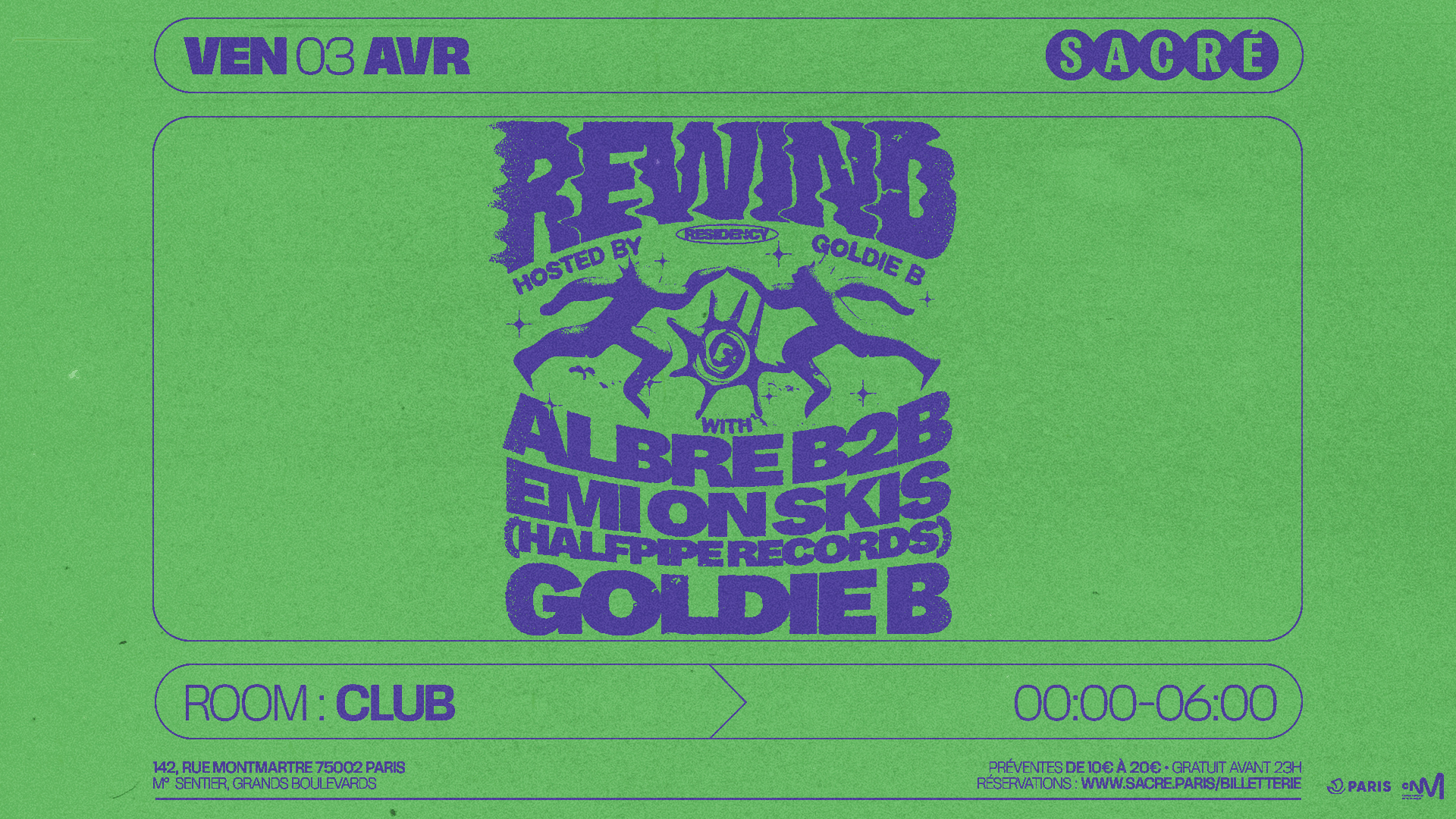 Sacré: Rewind #4 by Goldie B, Albre b2b Emi On Skis