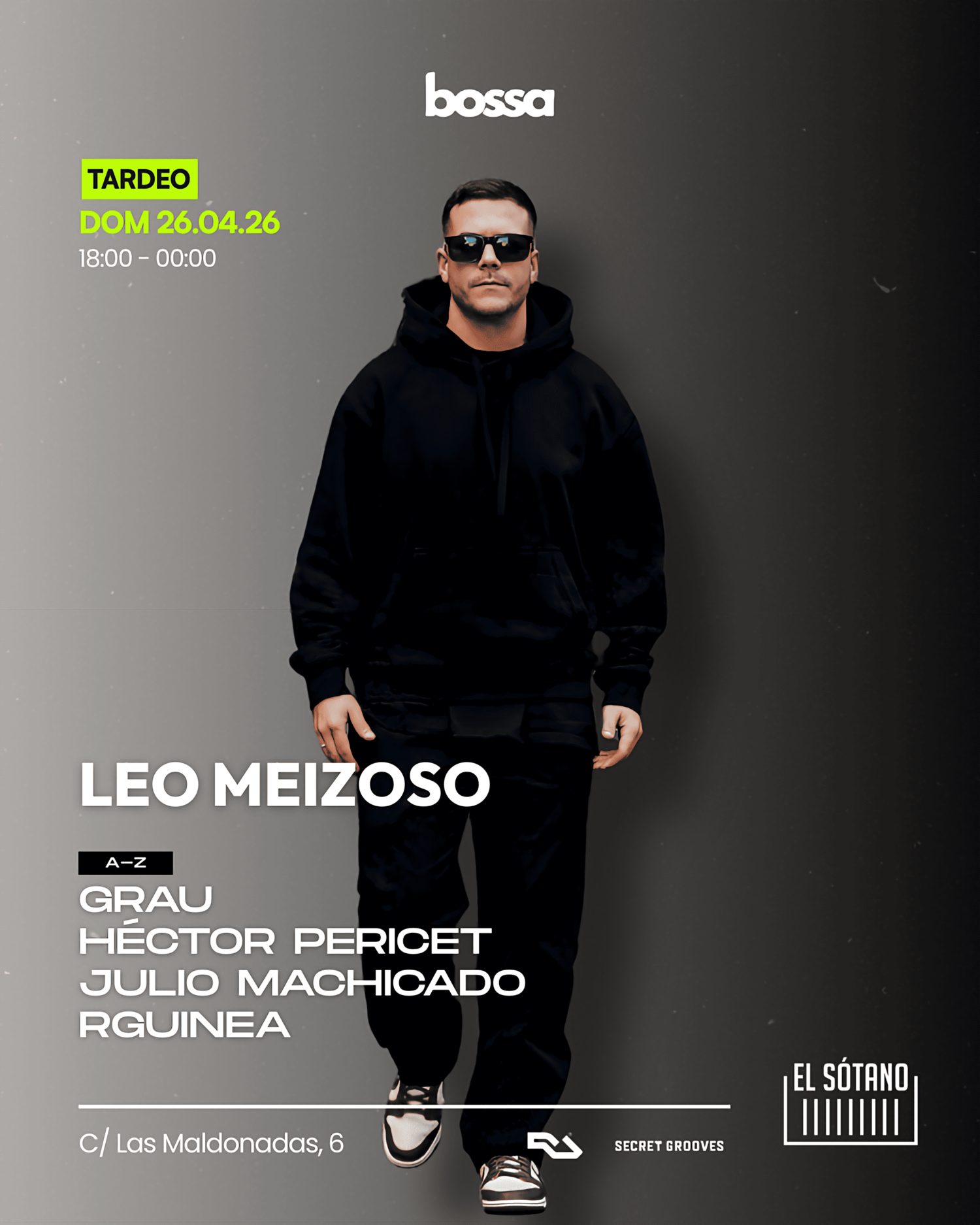 BOSSA TARDEO: Leo Meizoso, Grau, Héctor Pericet, Julio Machicado, Rguinea