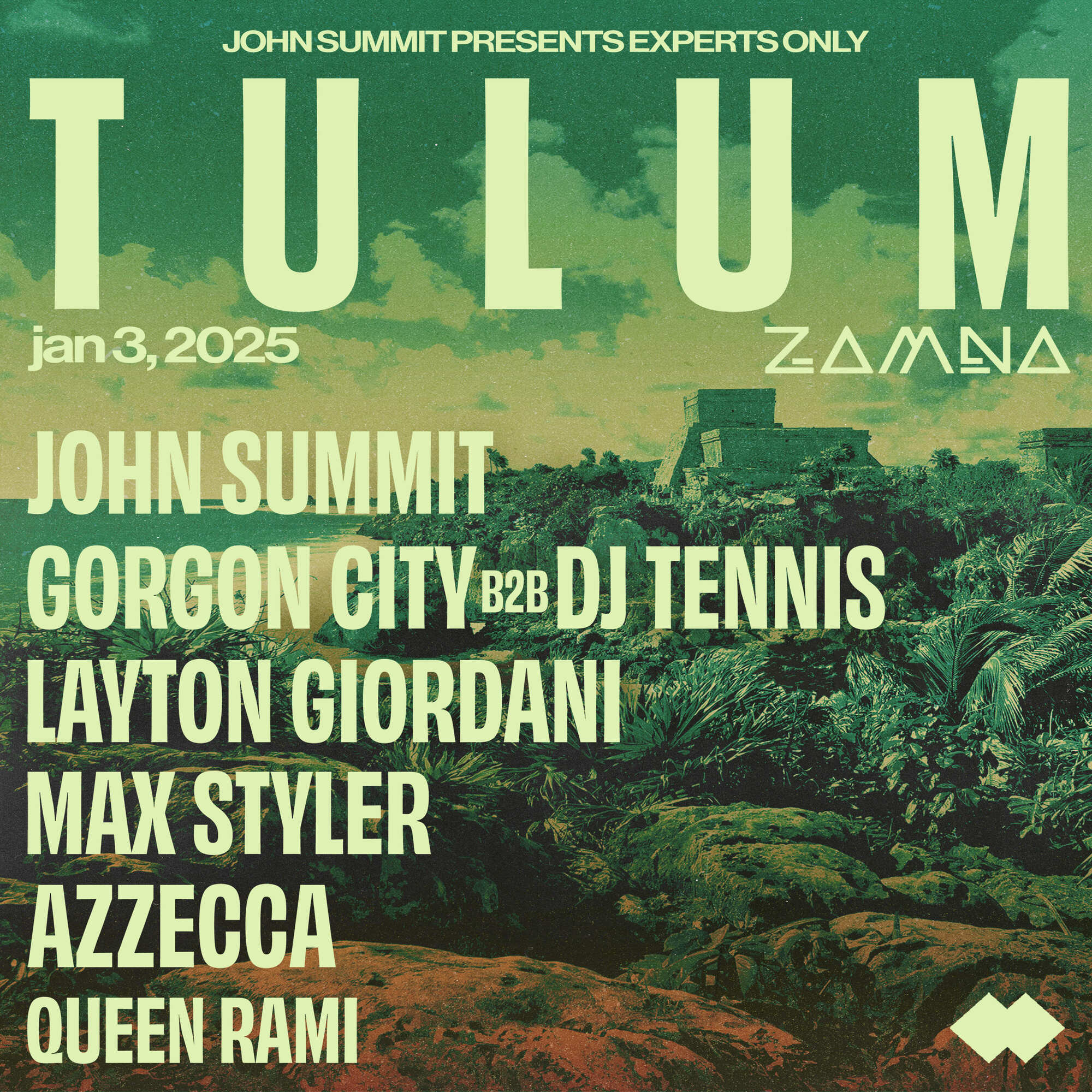 John Summit presents Experts Only Tulum 2025 at Zamna Tulum, Tulum