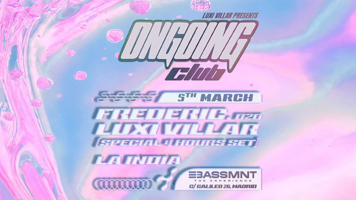 ON GOING presents Frederic b2b Luxi Villar 4H SET