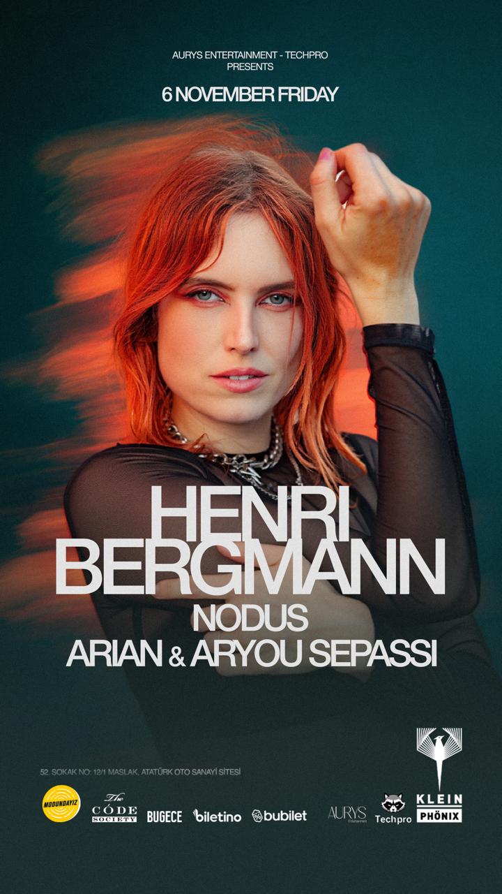 Henri Bergmann + NODUS + Arian & Aryou Sepassi flyer Henri Bergmann + NODUS + Arian & Aryou Sepassi flyer
