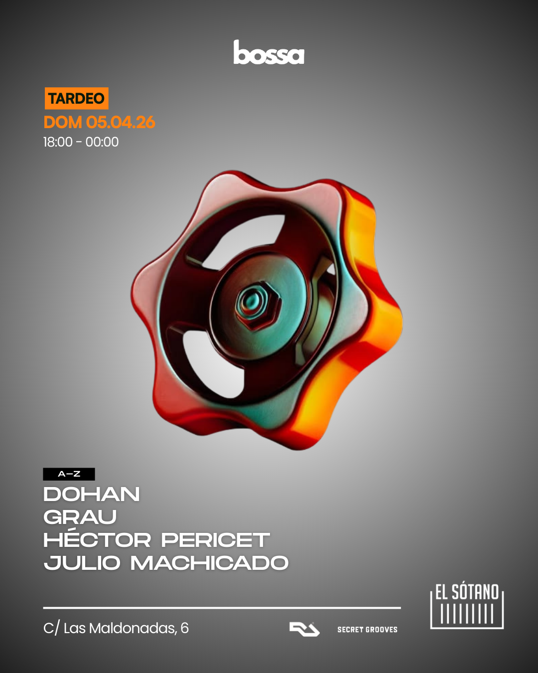 BOSSA TARDEO: Héctor Pericet, Julio Machicado, Grau, dohan