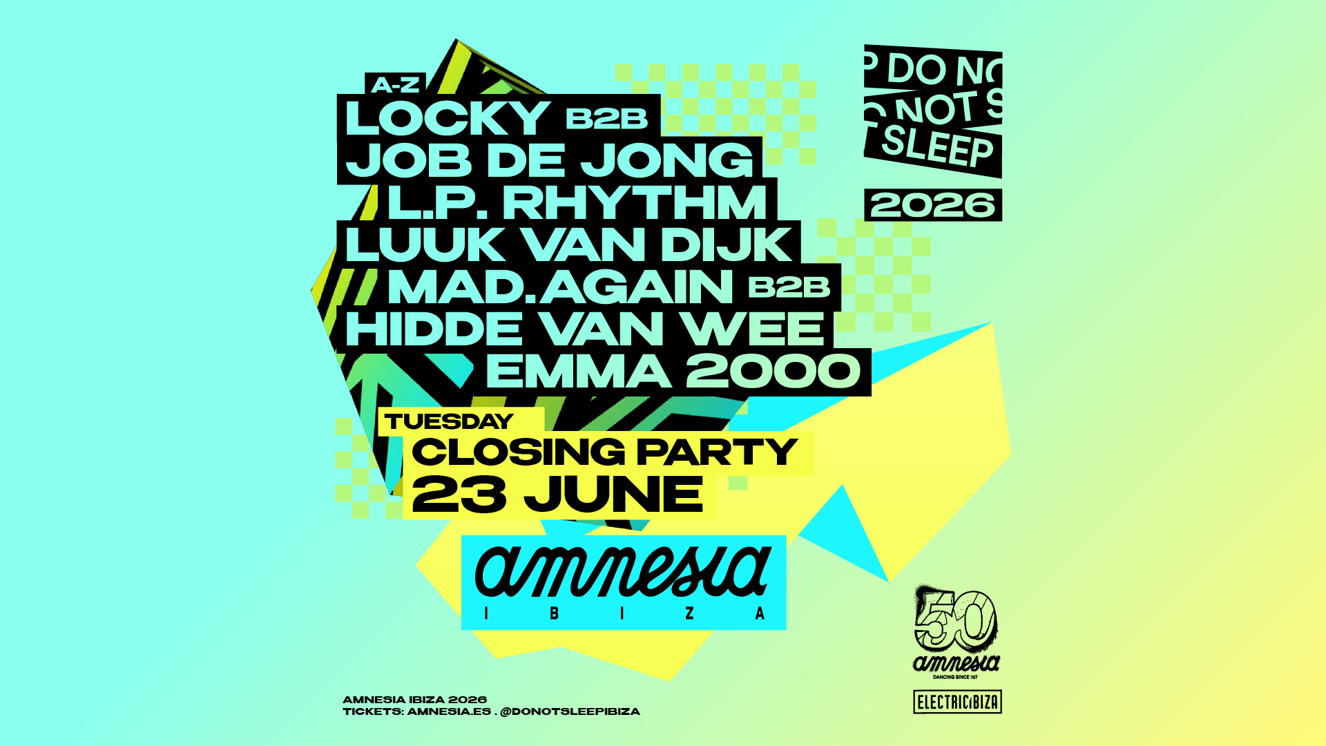 Do Not Sleep Amnesia Closing Party 2026