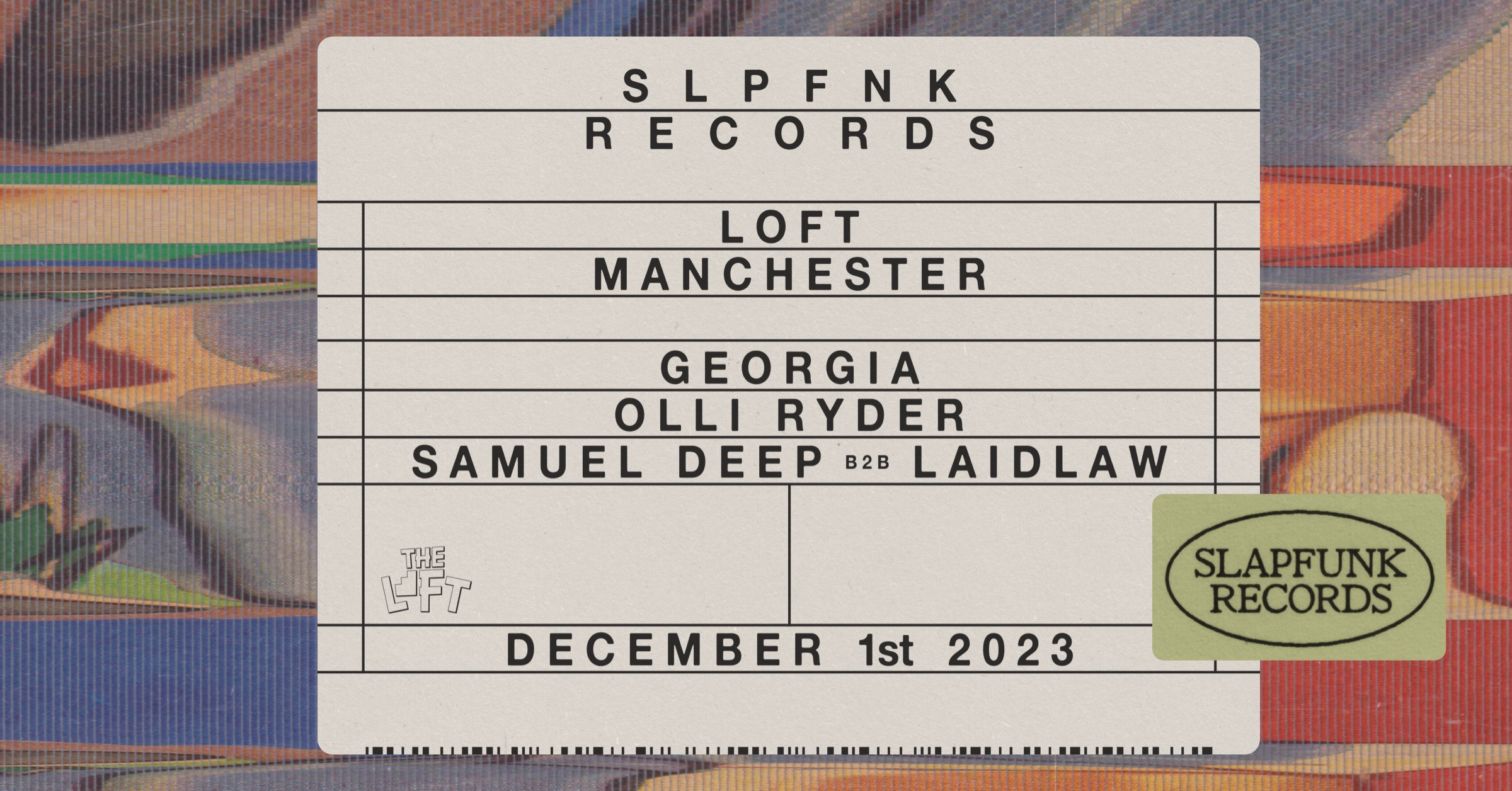 Slapfunk Manchester, The Loft MCR Manchester