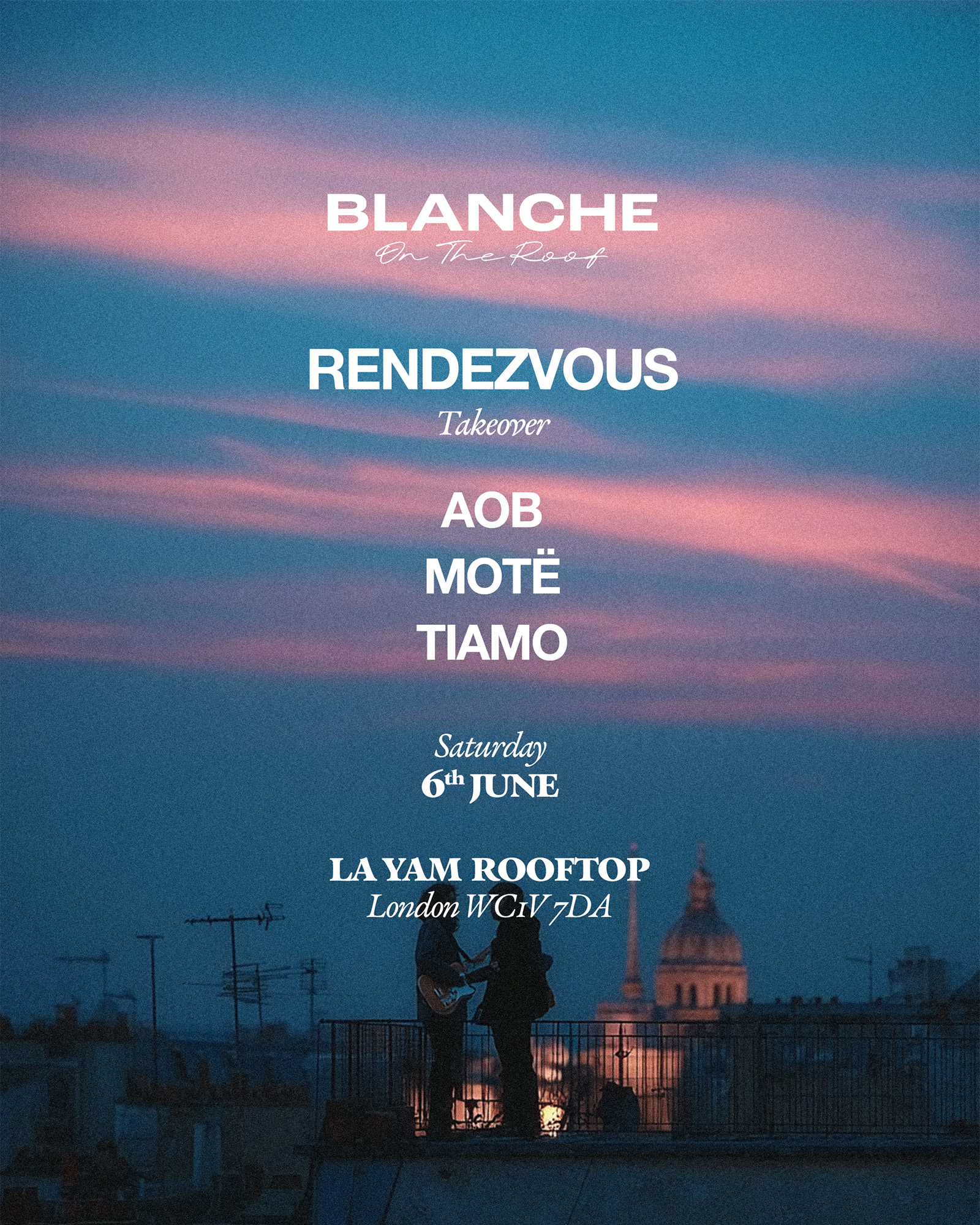Blanche on the Roof with Rendezvous and AOB
