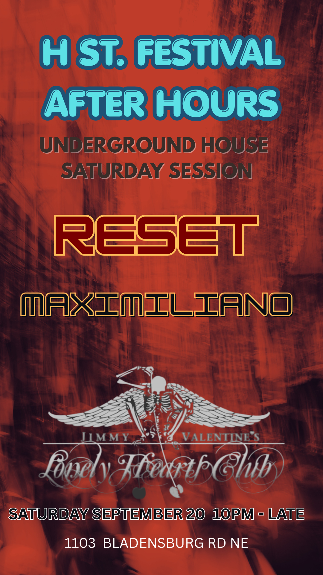 H street Fest After Party: RESET by Maximiliano