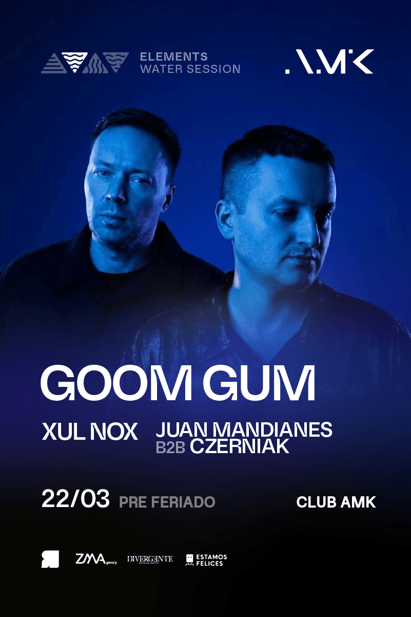 Goom Gum & MORE ARTISTS - by ELEMENTS, AMK CLUB